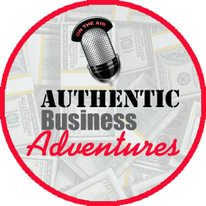 Authentic Business Adventures Podcast